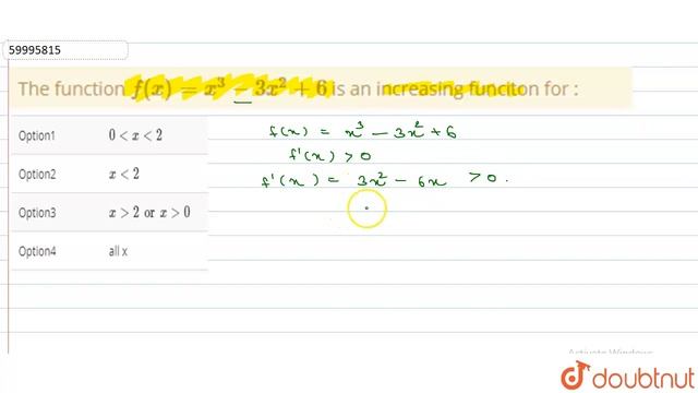 The function f(x)=x^(3)-3x^(2)+6 is an increasing funciton for : | 12 | APPLICATION OF DERIVATI... смотреть онлайн
