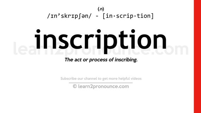 Pronunciation Of Inscription | Definition Of Inscription