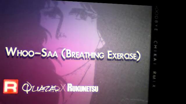 Quazar - Whoo-Saa (Breathing Excercise) (Prod. Rukunetsu) смотреть онлайн