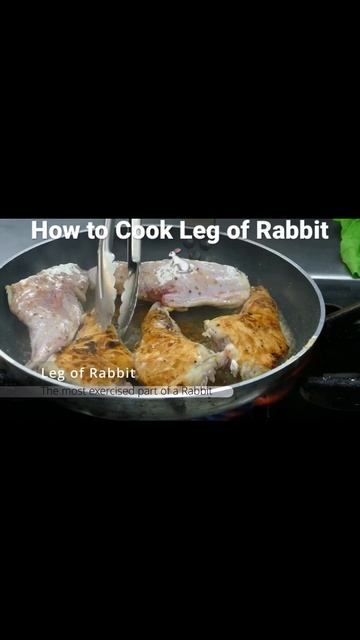 Delicious way of cooking leg of Rabbit 🐇 #rabbit #recipe #kaninchen смотреть онлайн