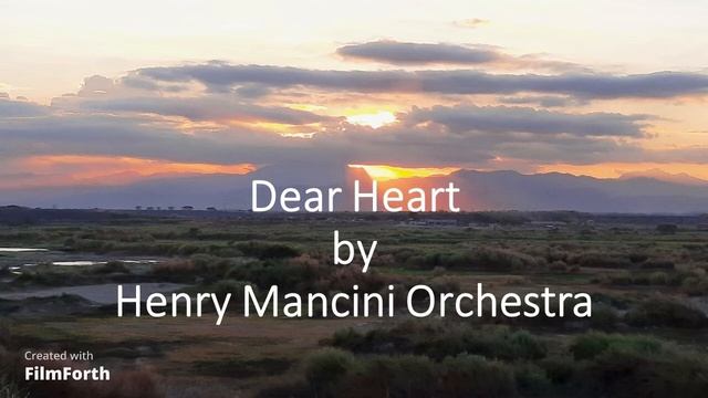 Henry Mancini Orchestra - Dear Heart смотреть онлайн