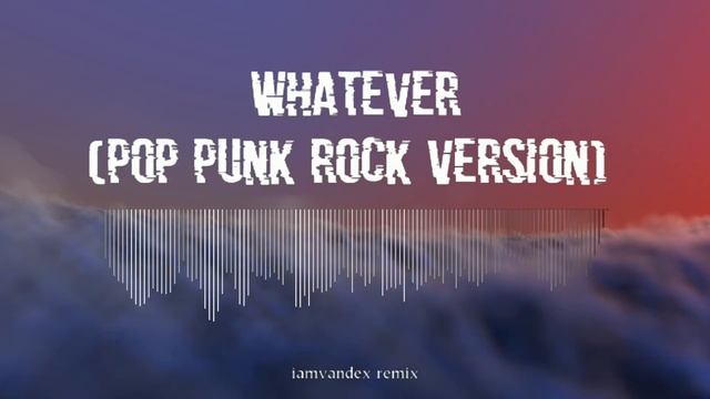 Kygo & Ava Max - Whatever (ROCK VERSION) смотреть онлайн