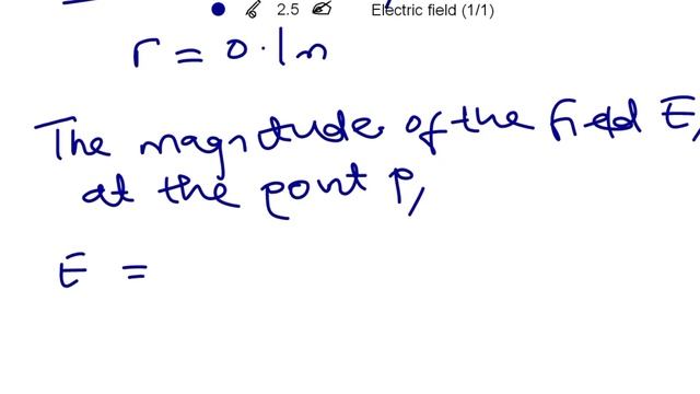 Find the electric field at a distance of 0.1m from a charge of +2nC. смотреть онлайн