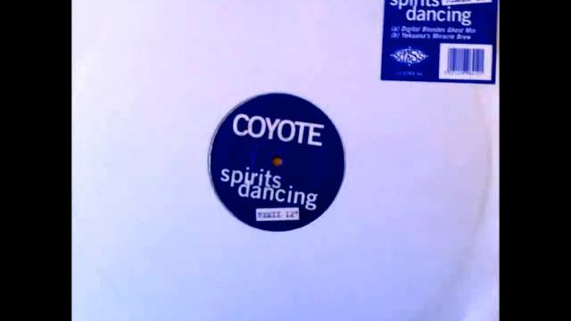 Coyote - Spirits Dancing (Digital Blondes Ghost Mix) (HQ) смотреть онлайн