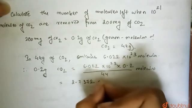Calculate the number of molecules left when 10^(21) molecules of CO_(2) are removed from 200 mg ... смотреть онлайн
