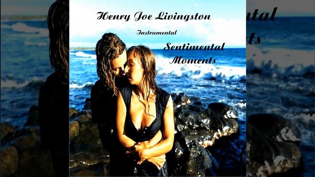 Sentimental Moments смотреть онлайн