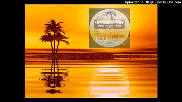 Stereophonic Sound - Journey Into Sound (Lac Terra Remix) смотреть онлайн