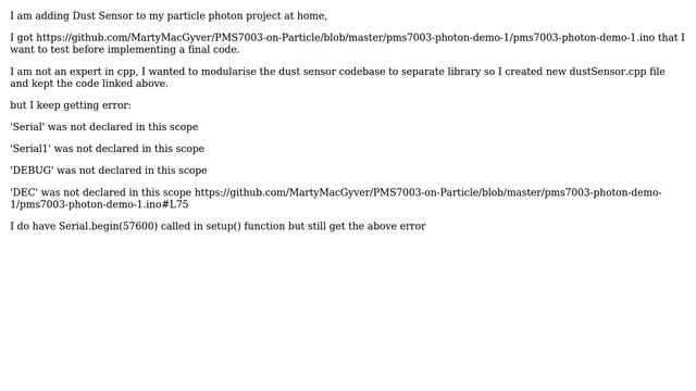 Arduino: Getting error 'Serial' was not declared in this scope смотреть онлайн