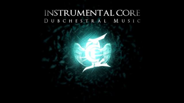 Instrumental Core - Dubchestral (Piano Version) смотреть онлайн