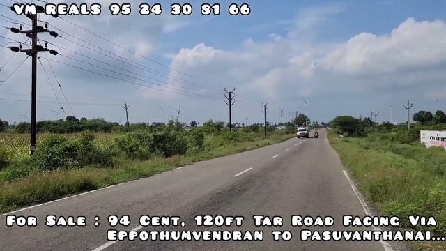 For Sale: 94 Cent, 120ft Tar Road Facing Via Eppothumvendran to Pasuvanthanai...VM REALS 95243 0816 смотреть онлайн