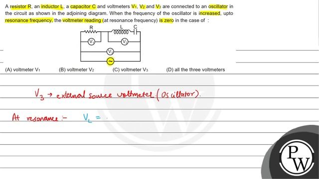 A resistor \( R \), an inductor \( L \), a capacitor \( C \) and vo... смотреть онлайн