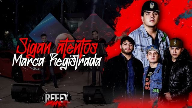 Marca Registrada - Sigan Atentos - Letra (Lyric Video)🔥 смотреть онлайн