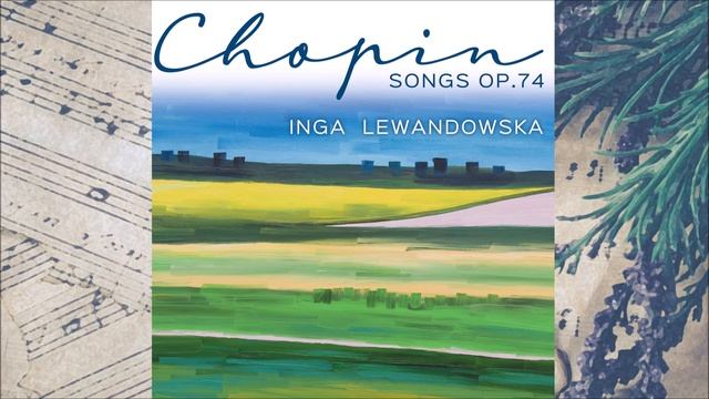 Melodia - Inga Lewandowska - Chopin songs op. 74, nr 9 #relaxing #classical #chopin #jazz смотреть онлайн