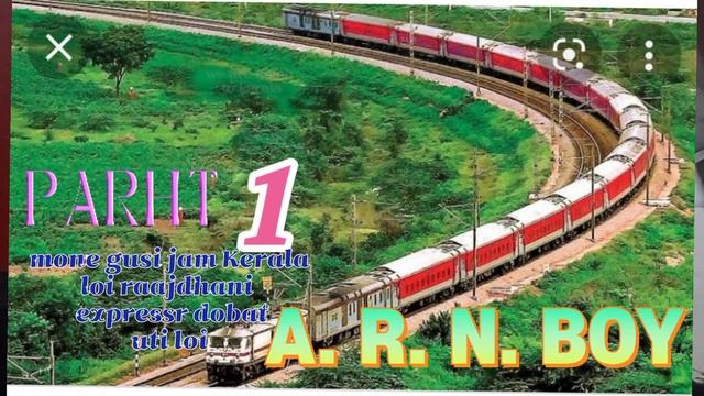 Assamese 🎵song background music mone mone gusi Kerala loi raajdhani expressr dobat uthi loi A. R. смотреть онлайн