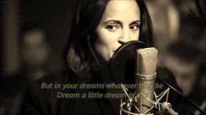 'Dream a Little Dream of Me' - Emilia Mitiku   (lyrics on)