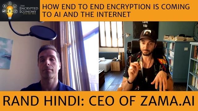 How End To End Encryption is Coming To AI and The Internet - Rand Hindi, CEO of Zama.ai смотреть онлайн