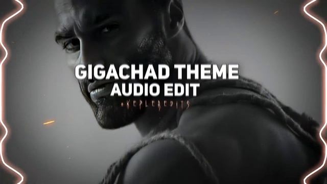 Gigachad Theme (phonk house remix) - g3ox_em [Editaudio] смотреть онлайн