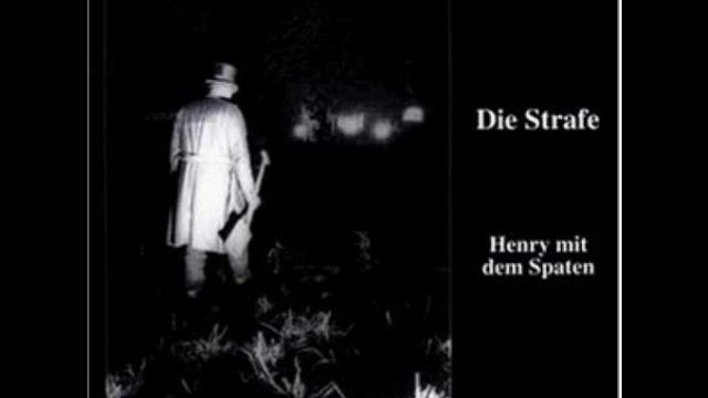 Die Strafe - Henry Mit Dem Spaten смотреть онлайн