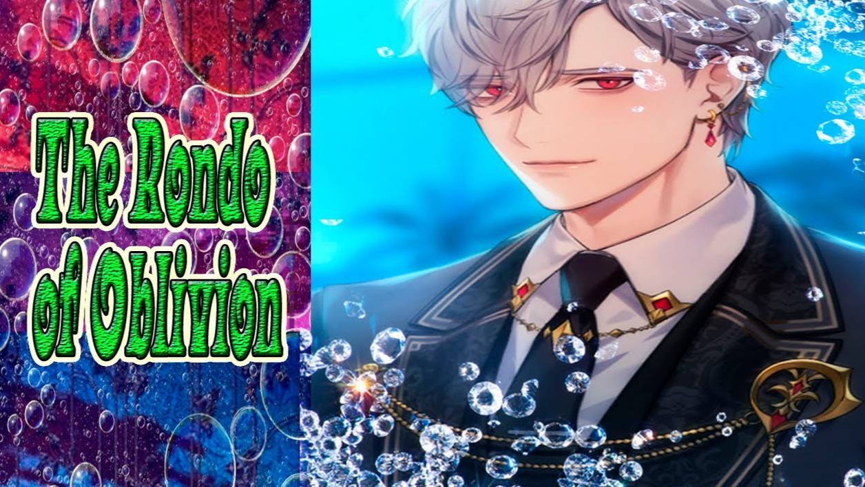 The Rondo of Oblivion / Рондо забвения / Глава 14 / Проклятье снято / 💎