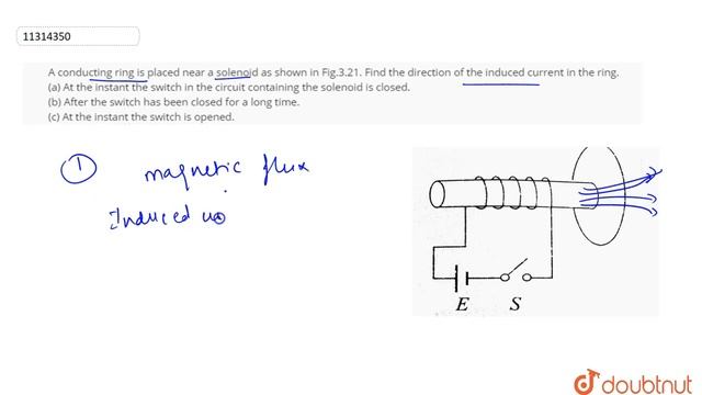 A conducting ring is placed near a solenoid as shown in Fig.3.21. Find the direction of смотреть онлайн