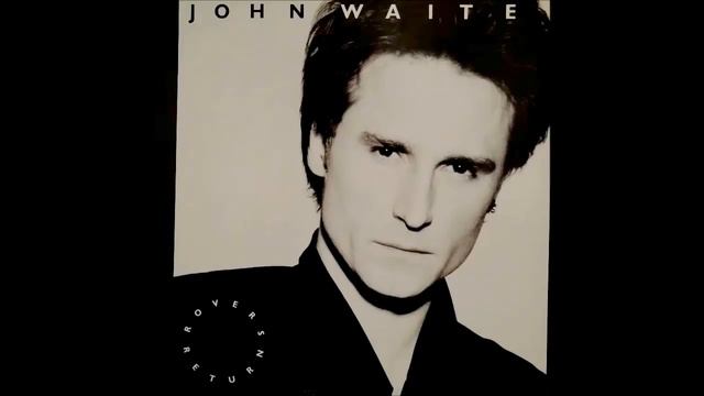 John Waite - Rovers Return 1987 LP Album