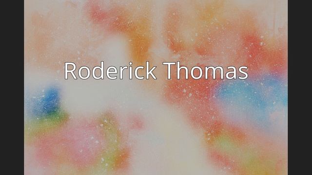 Roderick Thomas смотреть онлайн