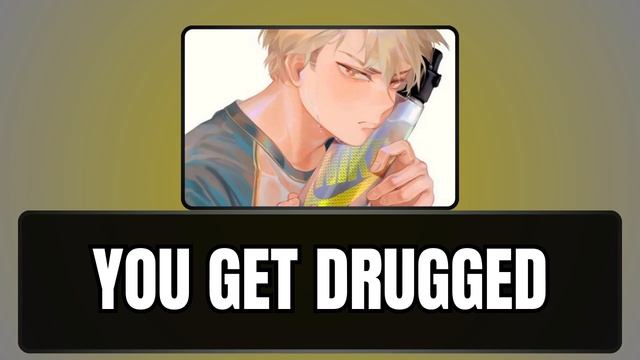 You get drugged - Bakugou x listener смотреть онлайн