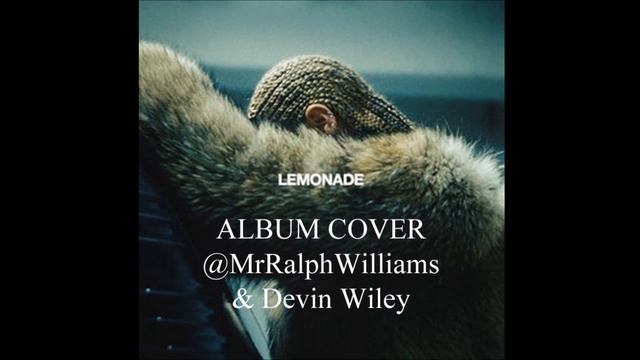 Beyoncé Lemonade - FULL ALBUM COVER! смотреть онлайн