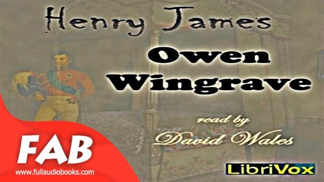 Owen Wingrave Full Audiobook by Henry JAMES by Gothic Fiction Audiobook смотреть онлайн