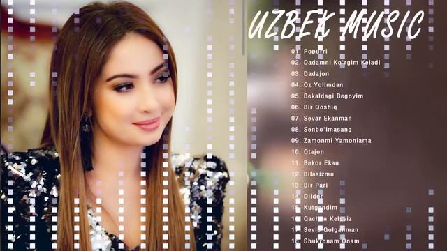 TOP 100 UZBEK MUSIC 2020 || Узбекская музыка 2020 - узбекские песни 2020