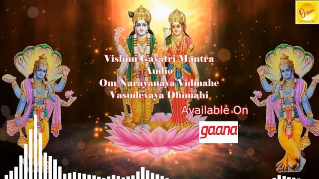 Vishnu Gayatri Mantra | Om Narayanaya Vidmahe Vasudevaya Dhimahi Tanno Vishnu Prachodayat Song смотреть онлайн