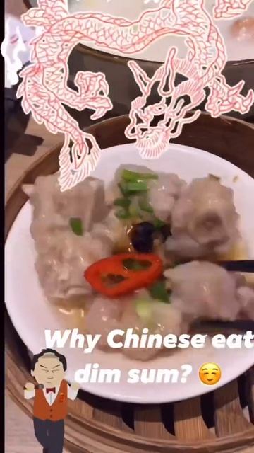 Why Chinese Eat Dim Sum For Breakfast? 🐲#shorts