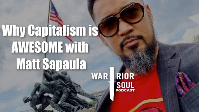 Why Capitalism is Awesome with Matt Sapaula смотреть онлайн