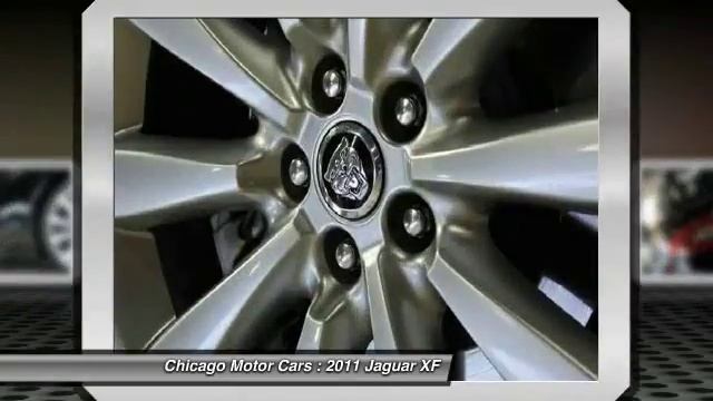 2011 Jaguar XF Chicago Motorcars C10914 смотреть онлайн
