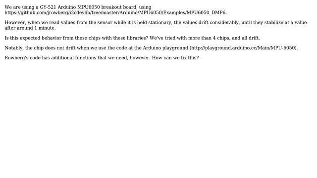 Drift of values read by Arduino MPU6050 sensor смотреть онлайн