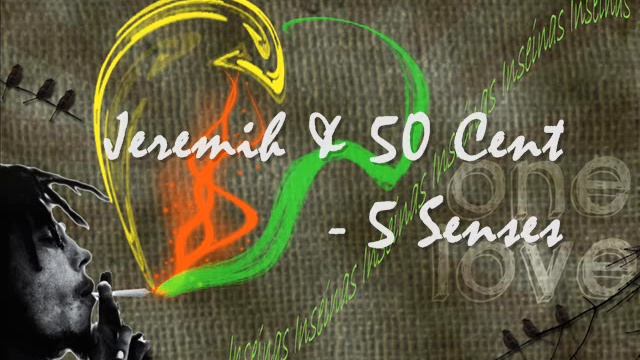 Jeremih & 50 Cent - 5 Senses смотреть онлайн