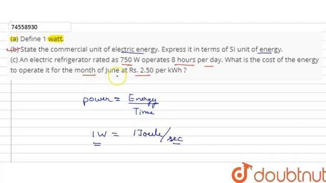 (a) Define 1 watt. (b) State the commercial unit of electric energy. Express it in terms of SI un смотреть онлайн