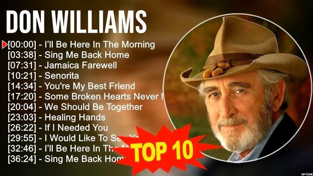 D o n W i l l i a m s Greatest Hits 💚 Top 200 Artists of All Time 💚 70s 80s 90s Music смотреть онлайн