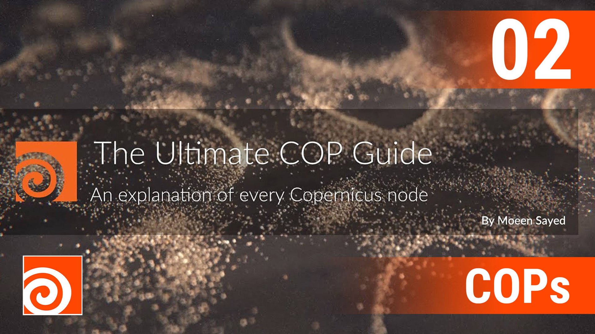 The Ultimate Copernicus Guide - Every COP Node Explained - Part_02 смотреть онлайн