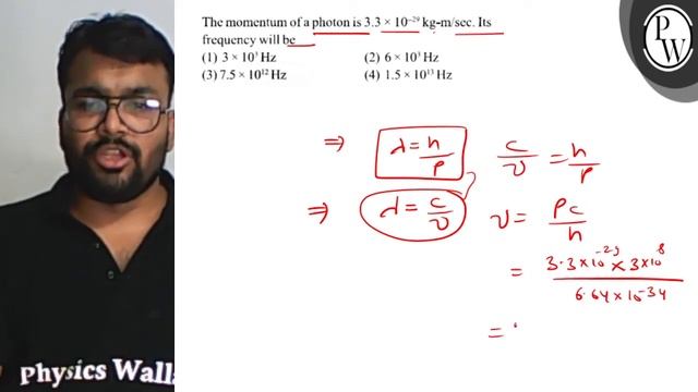 The momentum of a photon is \( 3.3 \times 10^{-29} \mathrm{~kg}-\ma... смотреть онлайн