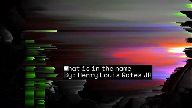 What is in the name? Henry Louis gates Jr. смотреть онлайн