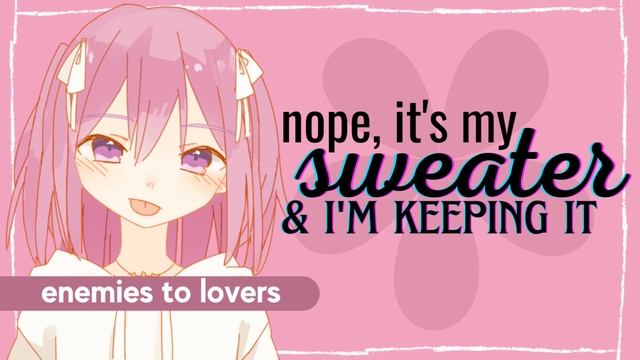 ♡ ASMR | Ex Girlfriend Refuses To Return Your Sweater | Exes to Lovers RP | Soft PG Moans | Kisses смотреть онлайн