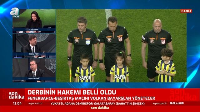 Fenerbahçe-Beşiktaş Derbisinin Hakemi Volkan Bayarslan Oldu / A Spor / Spor Ajansı / 25.03.2024
