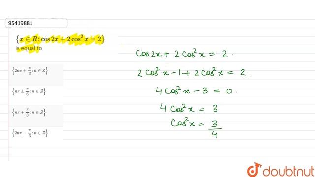`{x inR:cos2x+2cos^(2)x=2}` is equal to смотреть онлайн