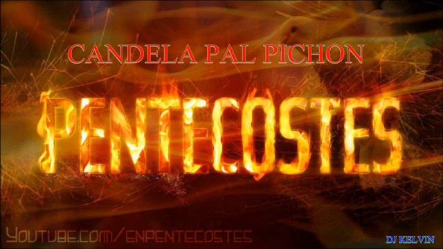 coro pentecostal candela pal pichon смотреть онлайн