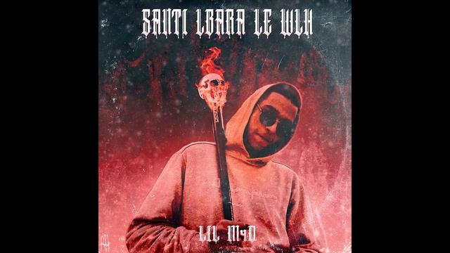 LIL M4D - SANTI LBARA LE WLH смотреть онлайн