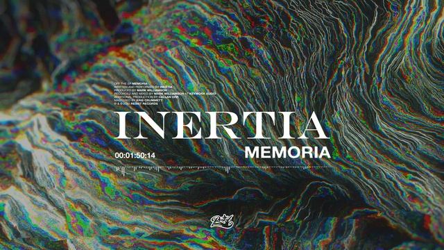 Inertia - Memoria [MEMORIA EP STREAM] смотреть онлайн