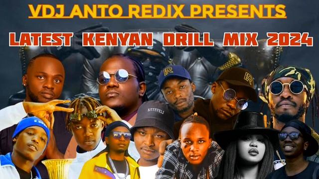 LATEST KENYAN DRILL MIX 2024 BY VDJ ANTO REDIX / WAKADINALI / BURUKLYN BOYS / KHALIGRAPH JONES / смотреть онлайн