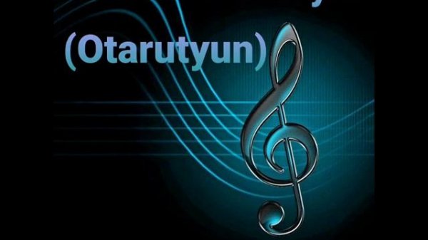 Ashot Saruxanyan ( Otarutyun )