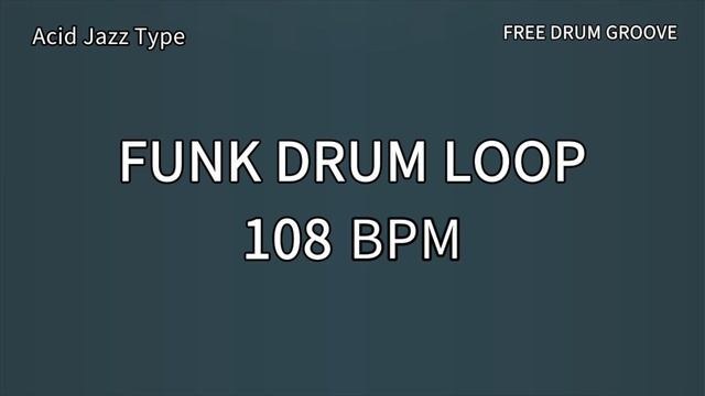 FUNK DRUM LOOP 108 BPM / Jazz Funk Type смотреть онлайн